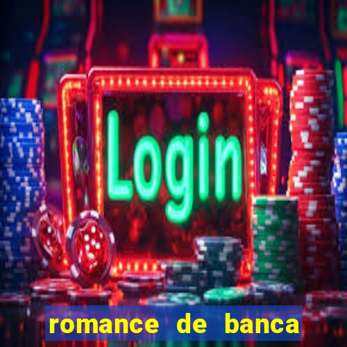 romance de banca digital 2021